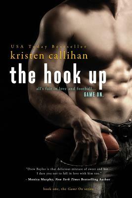 The Hook Up by Kristen Callihan