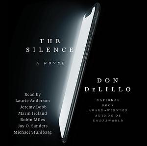 The Silence by Don DeLillo