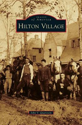 Hilton Village by John V. Quarstein