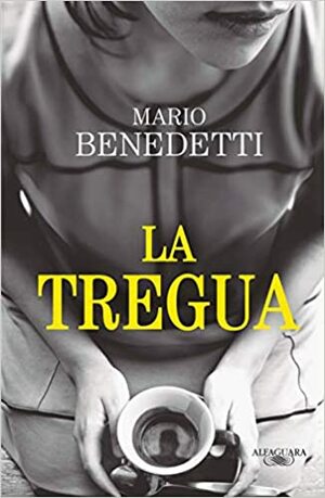 La Tregua by Mario Benedetti