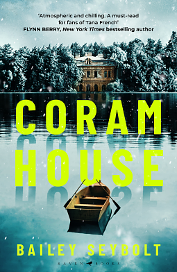 Coram House: A Novel by Bailey Seybolt