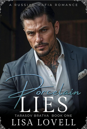 Porcelain Lies by Lisa Lovell
