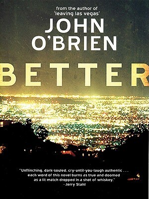 Better by John O'Brien