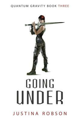 Going Under by Justina Robson