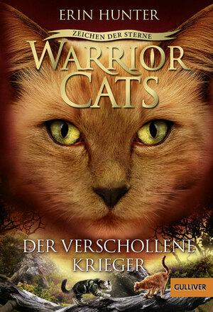 Warrior Cats - Zeichen der Sterne, Der verschollene Krieger by Erin Hunter