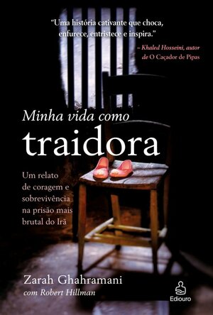 Minha Vida como Traidora by Zarah Ghahramani