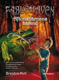 Fablehaven Aftonstjärnans hämd by Brandon Mull