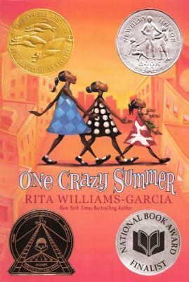 One Crazy Summer by Rita Williams-Garcia