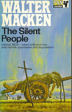 The Silent People by Walter Macken