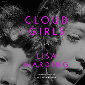 Cloud Girls by Lisa Harding