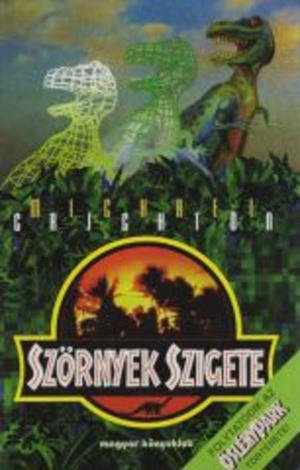 Szörnyek szigete by Michael Crichton