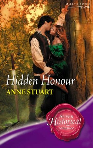 Hidden Honour by Anne Stuart