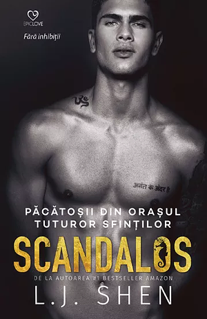 Scandalous by L.J. Shen