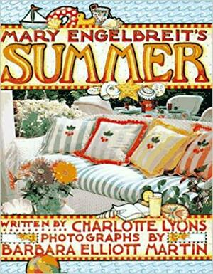 Mary Engelbreit's Summer by Barbara Elliott Martin, Charlotte Lyons