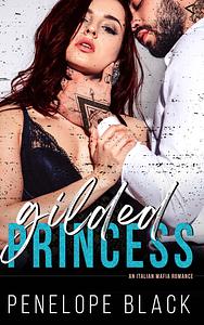 Gilded Princess by Penelope Black