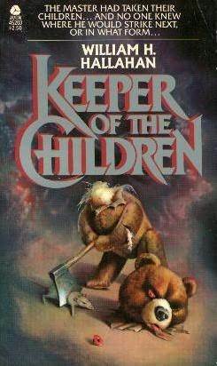 Keeper of the Children by George Ziel, William H. Hallahan
