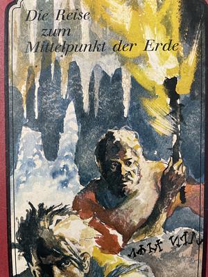 Die Reise zum Mittelpunkt der Erde by Jules Verne