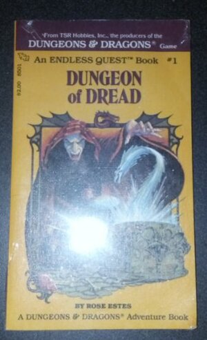 Dungeon of Dread by Rose Estes