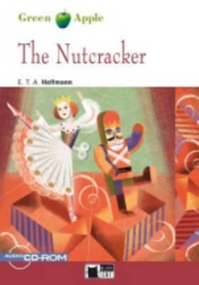 Nutcracker+cdrom by E.T.A. Hoffmann