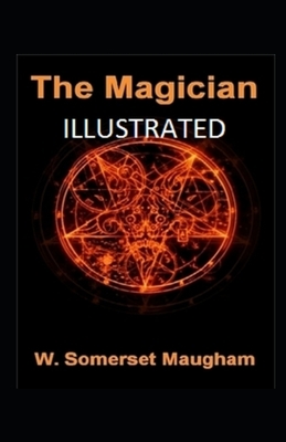 The Magician Illustrated by W. Somerset Maugham