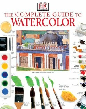 The Complete Guide to Watercolor by Ray Campbell Smith
