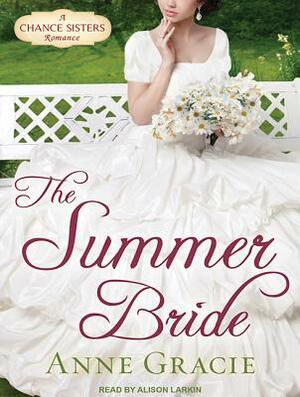 The Summer Bride by Anne Gracie