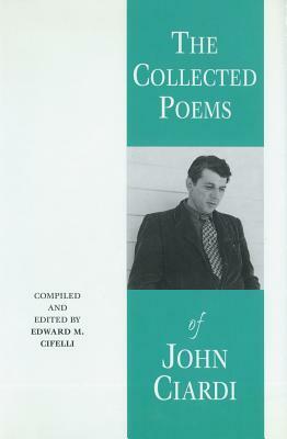 John Ciardi: A Biography by Edward M. Cifelli
