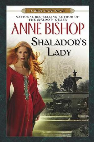 Shalador's Lady by Anne Bishop