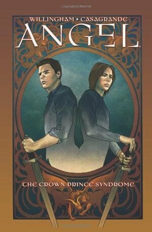 Angel, Volume 2: The Crown Prince Syndrome by Brian Denham, Bill Willingham, Elena Casagrande