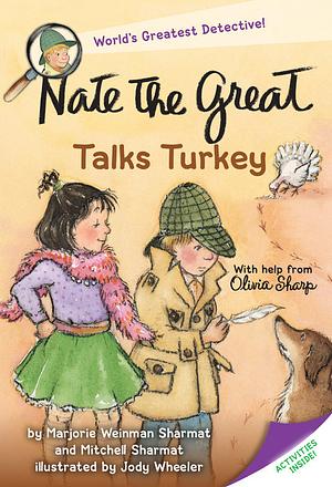 Nate the Great Talks Turkey by Mitchell Sharmat, Marjorie Weinman Sharmat