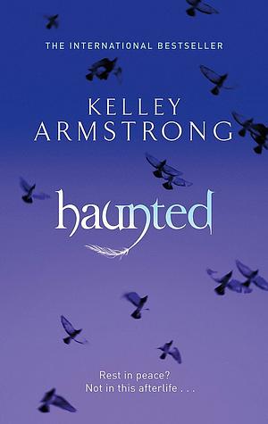 Haunted by Kelley Armstrong