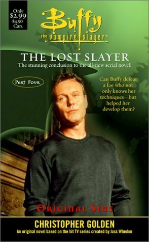 The Lost Slayer: Original Sins by Christopher Golden