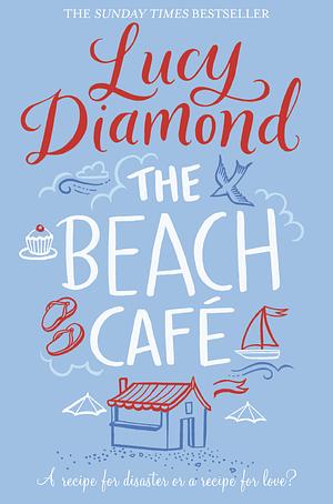 The Beach Cafe by Lucy Diamond