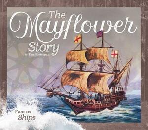 The Mayflower Story by Tom Streissguth