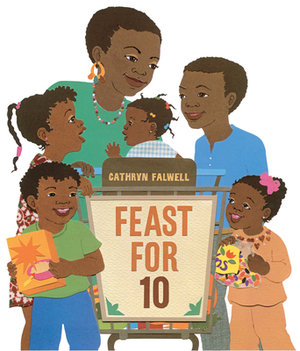 Feast for 10 by Cathryn Falwell