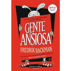 Gente ansiosa by Fredrik Backman