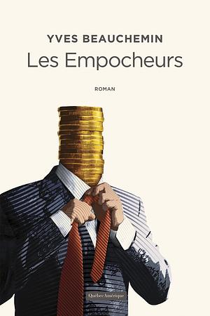 Les Empocheurs by Yves Beauchemin