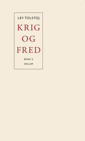 Krig og fred - bind II by Leo Tolstoy