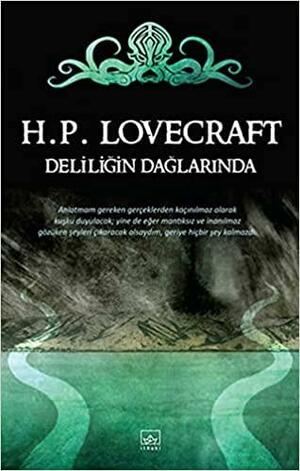 Deliliğin Dağlarında by H.P. Lovecraft