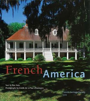 French America by Ron Katz