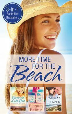More Time for the Beach by Juliet Madison, Lily Malone, Victoria Purman