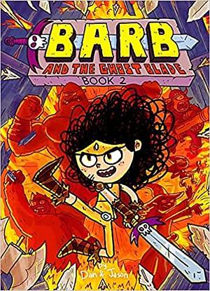 Barb and the Ghost Blade by Dan Abdo, Jason Patterson