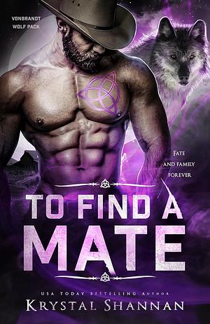 To Find a Mate: Somewhere, TX by Camryn Rhys