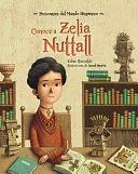 Conoce a Zelia Nuttall by Edna Iturralde