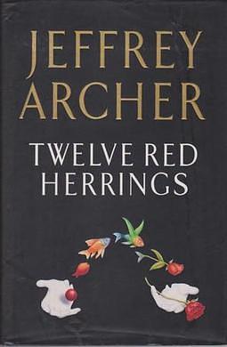 Twelve Red Herrings by Jeffrey Archer