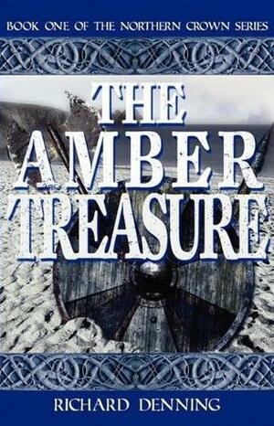 The Amber Treasure by Richard Denning