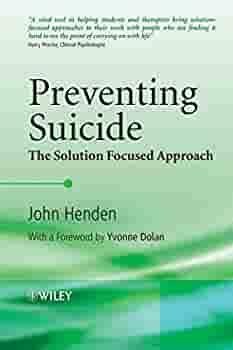 Preventing Suicide by John Henden, Yvonne M. Dolan