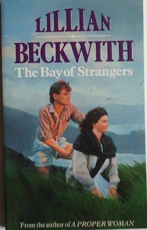 Bay of Strangers by Beckwith, Lillian Beckwith