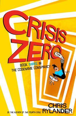 Crisis Zero by Chris Rylander