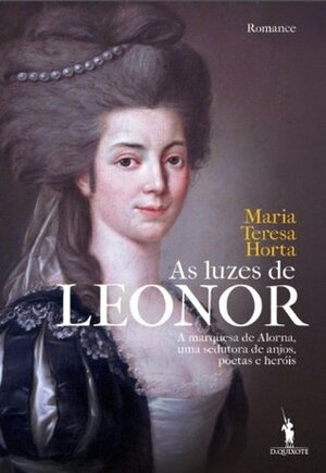 As Luzes de Leonor by Maria Teresa Horta